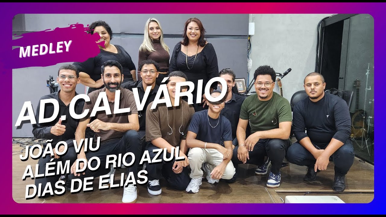 Medley  João Viu + Além do Rio Azul + Dias de Elias