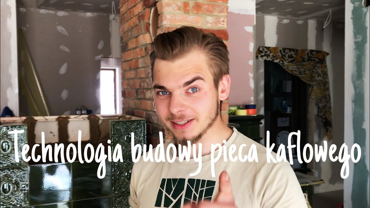 Technologia budowy PIECA KAFLOWEGO | cz. 2
