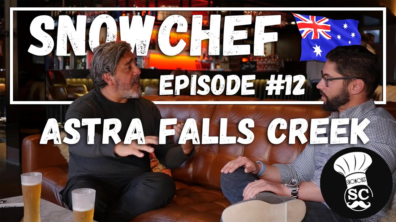 SnowChef S1 Episode #12 Astra at Falls Creek