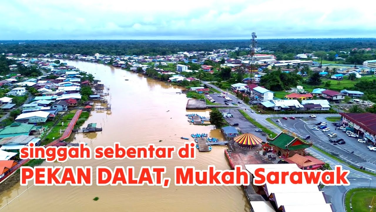 Pekan Dalat, Mukah Sarawak #2024 #travel #sarawak #dalat #mukah