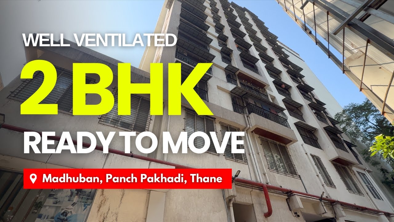 Ready To Move 2 BHK Flat For Sale In Madhuban Society, Panch Pakhadi, Thane | Near Thane Station