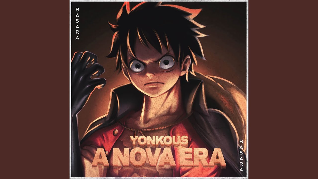 A Nova Era (Yonkous)