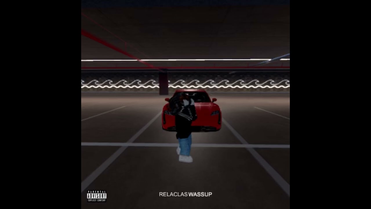 Relaclas - Wassup (Official Audio) [prod by Oddwin]