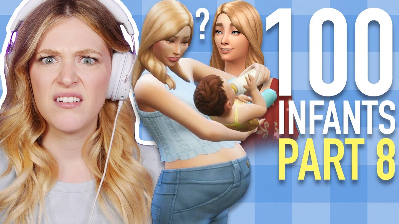 Почему мои дети похожи на моих сестёр? | 100 BABY CHALLENGE SPEEDRUN | Часть 8