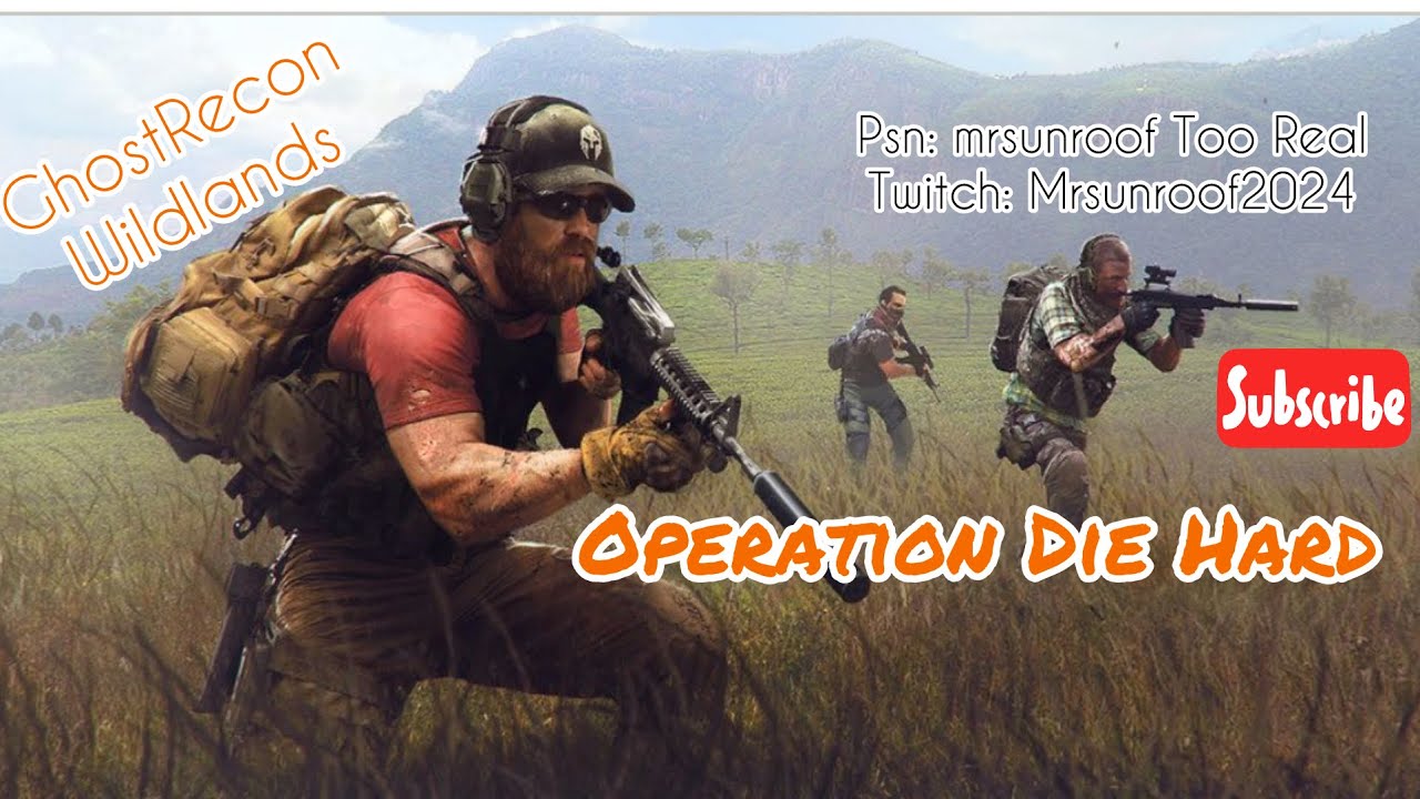 Ghost Recon wildlands [OPERATION DIE HARD] Mrsunroof 2026