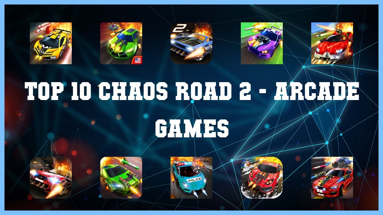 Top 10 Chaos Road 2 Android Games