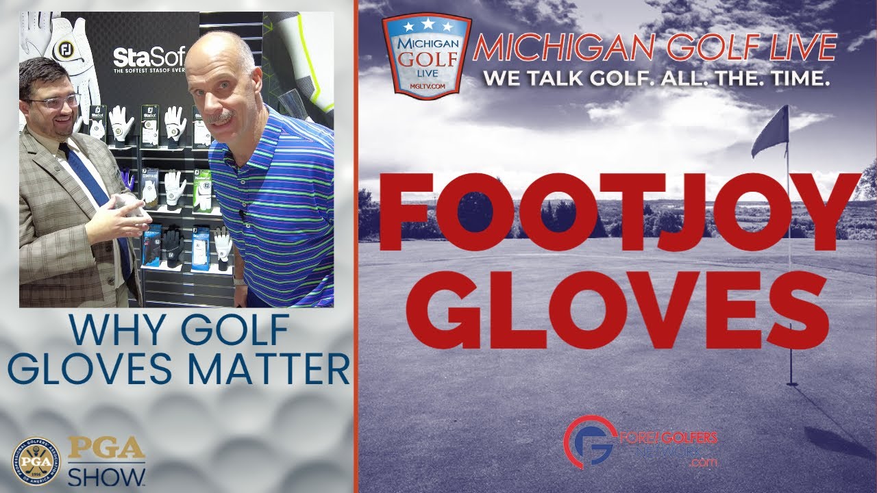 FootJoy Gloves - Why Golf Gloves Matter - '23 PGA Merchandise Show