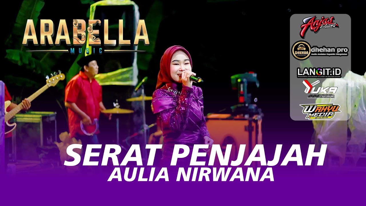 ARABELLA MUSIC RELIGI - SERAT PENJAJAH - AULIA NIRWANA - PEMUDA SUDO WETAN - DHEHAN PRO AUDIO