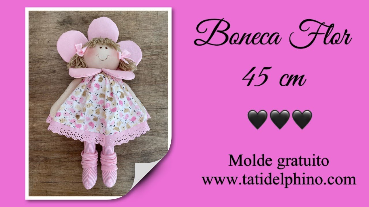 Como fazer Boneca Flor fácil e simples | Passo a passo completo e molde gratuito