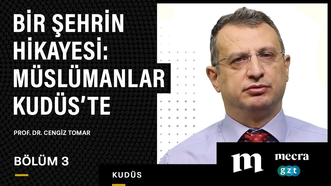 Bir Şehrin Hikayesi #3: Müslümanlar Kudüs’te