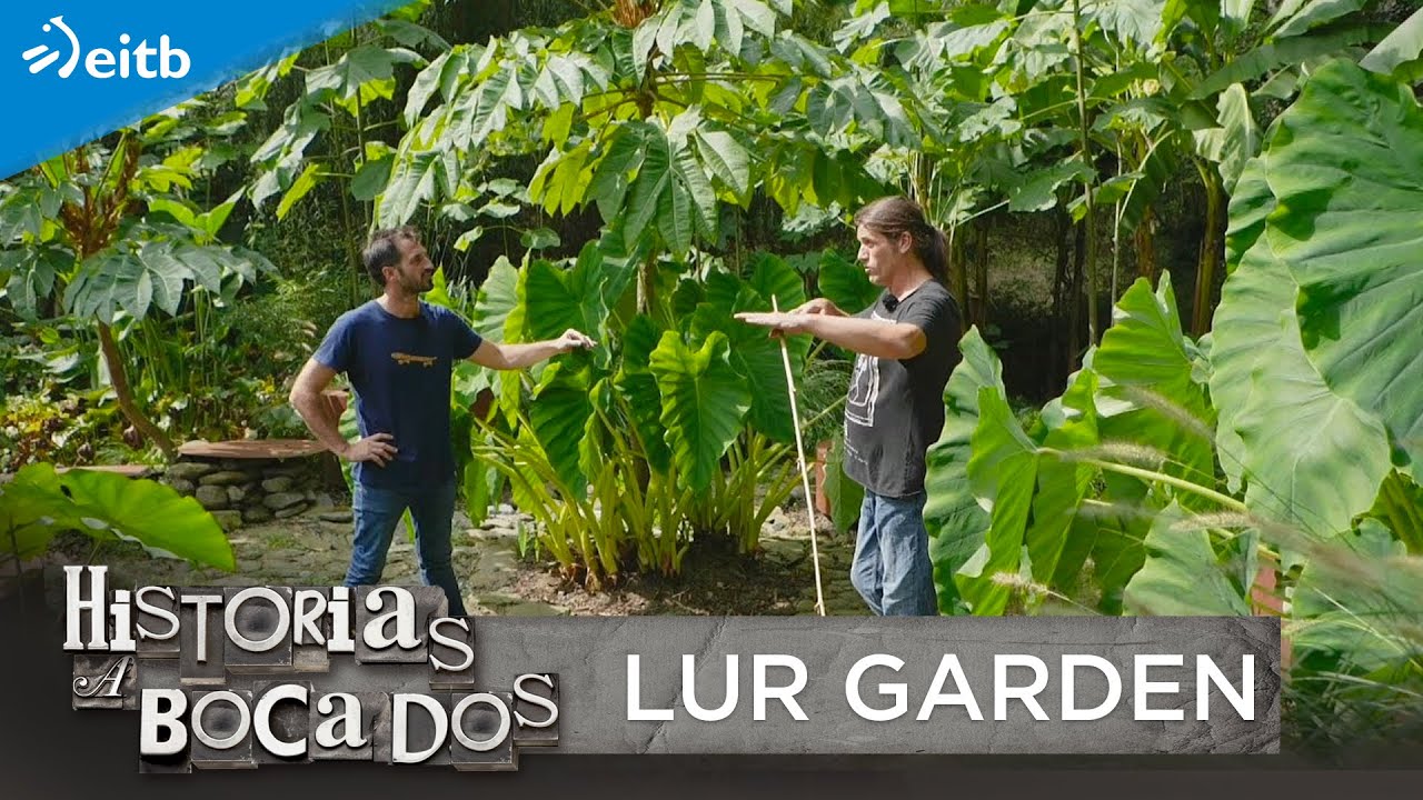 I&ntilde;igo Segurola nos ense&ntilde;a Lur Garden, para&iacute;so de 17.000 metros cuadrados en Iturriotz