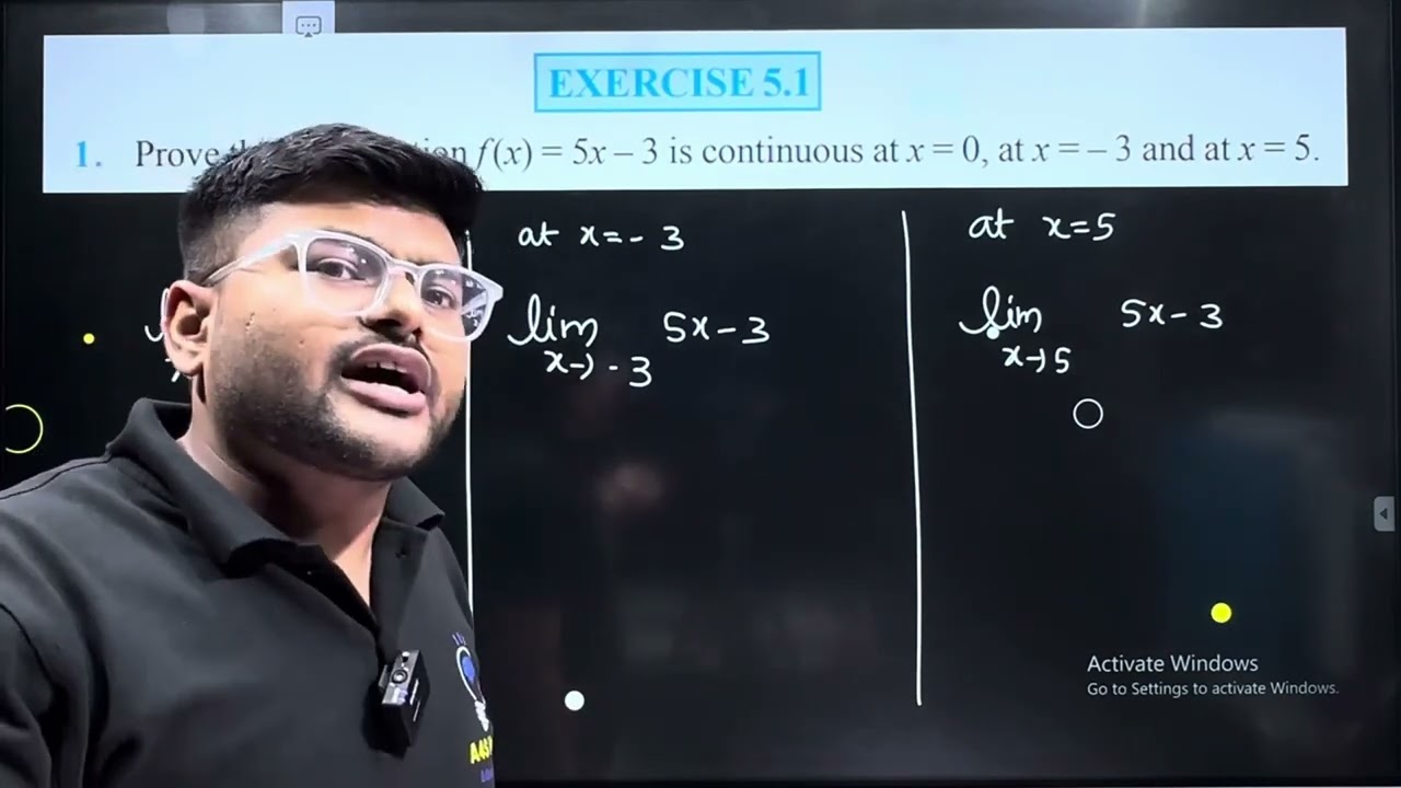 1.Prove that the function f(x)= 5x – 3 is continuous at x = 0, x = -3 and x = 5.