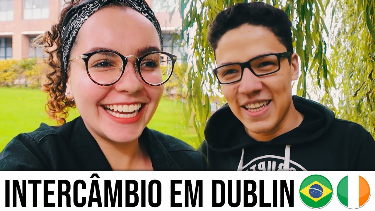 COMO É FAZER INTERCÂMBIO EM DUBLIN - IRLANDA