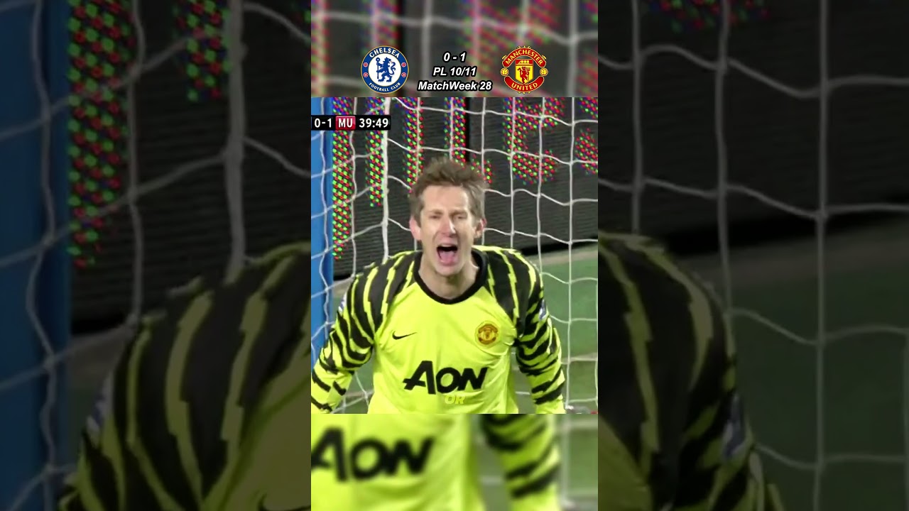 Chelsea vs Manchester United PL 10/11