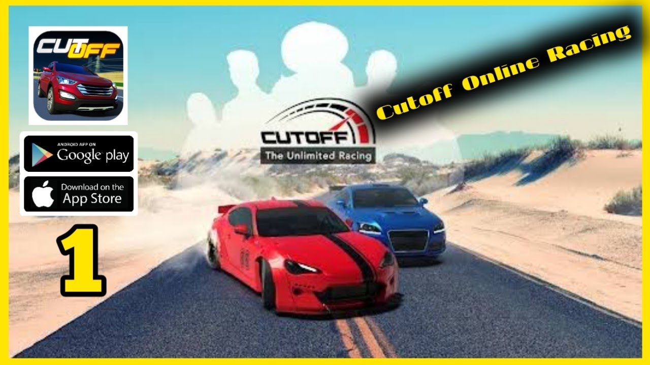 Cutoff Online Racing Gameplay (Android.ios) Part-1