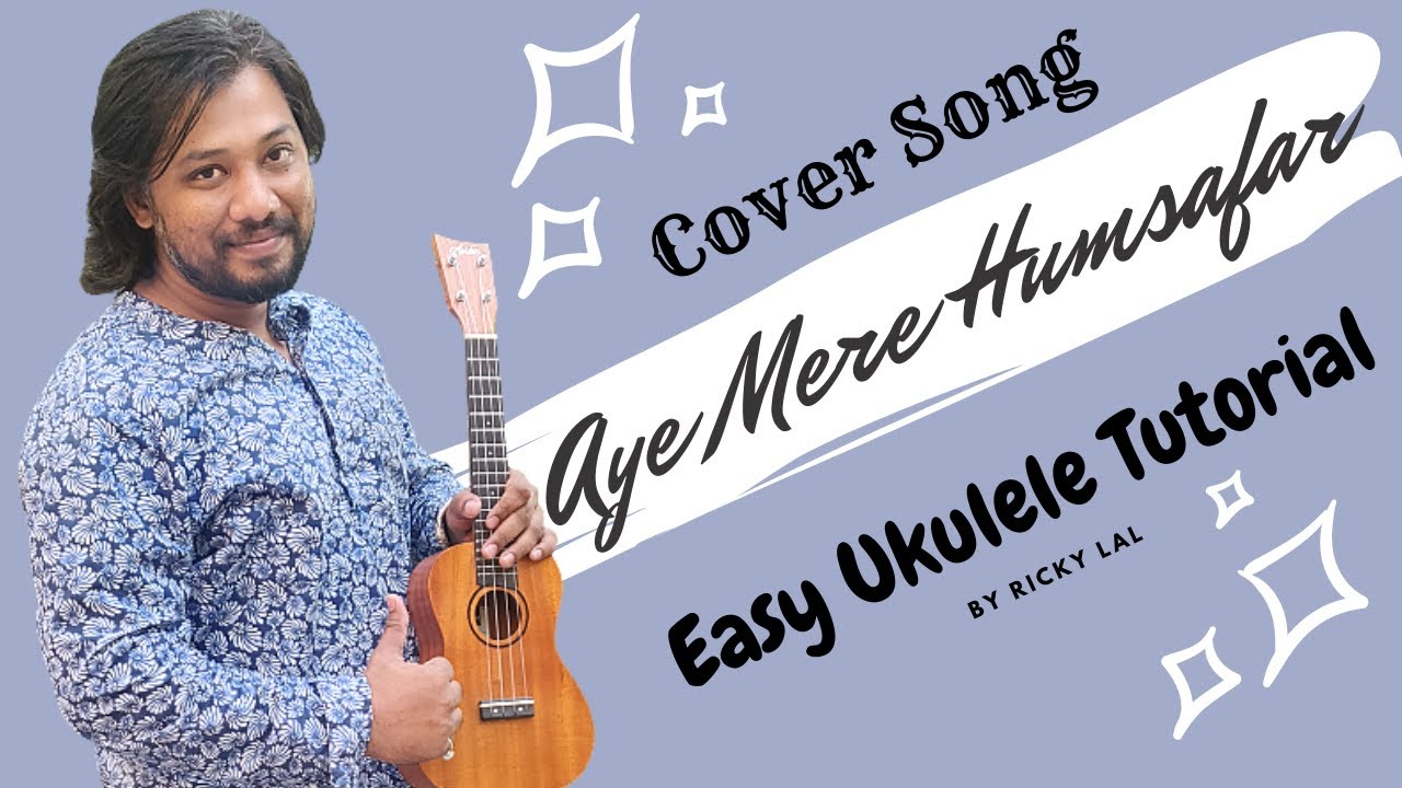 Aye Mere Humsafar | Qyamat Se Qyamat Tak | Ukulele Cover & Tutorial by RiKsZo
