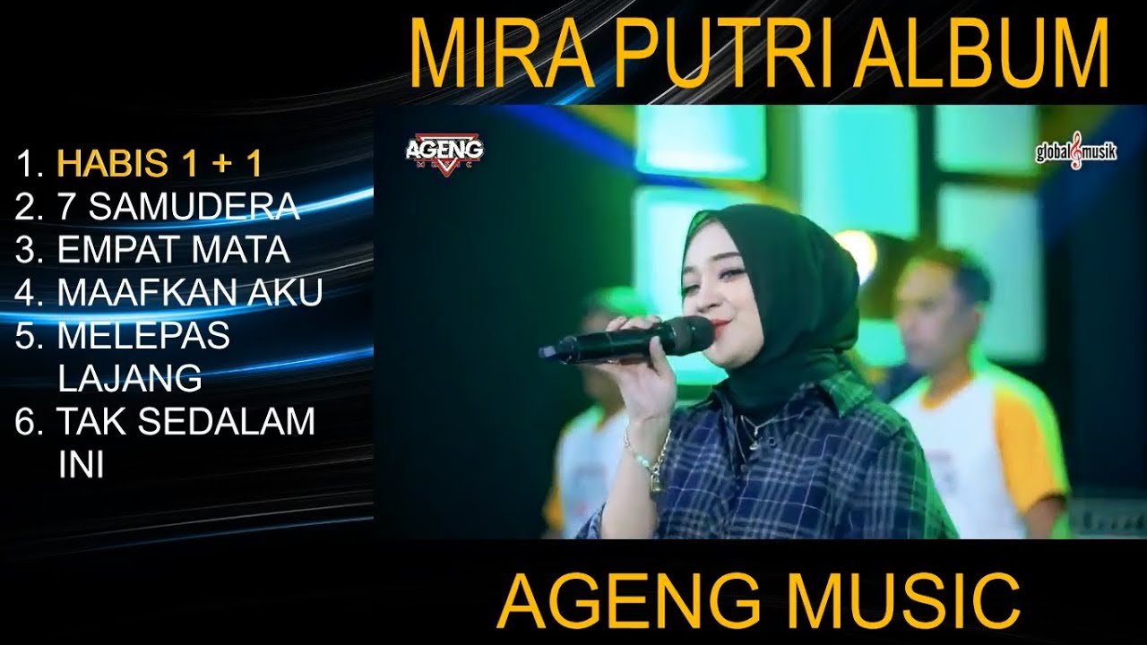 Mira Putri ft Ageng Music   Habis 1 + 1
