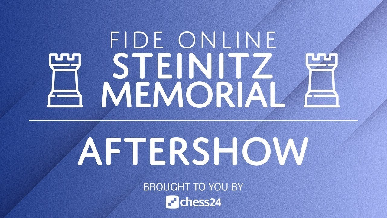 Aftershow with Pascal Charbonneau (1) | FIDE Online Steinitz Memorial