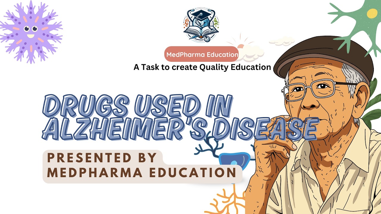 Drugs used in Alzheimer&rsquo;s Disease  | Introduction, Symptoms & Drug Classification B-Pharma