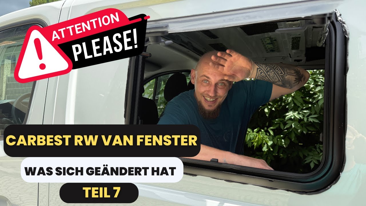 Camper Ausbau Teil 7 ACHTUNG beim Einbau vom Carbest RW Van Fenster Neuerung!!!