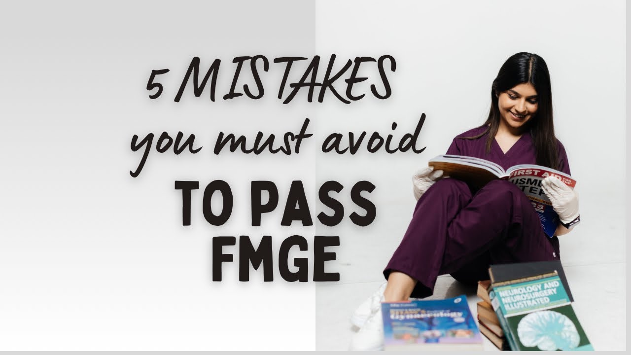 5 MISTAKES you must avoid to pass Fmge  #fmge #neetpg #inicet #medico #mbbsabroad #fmgeprep