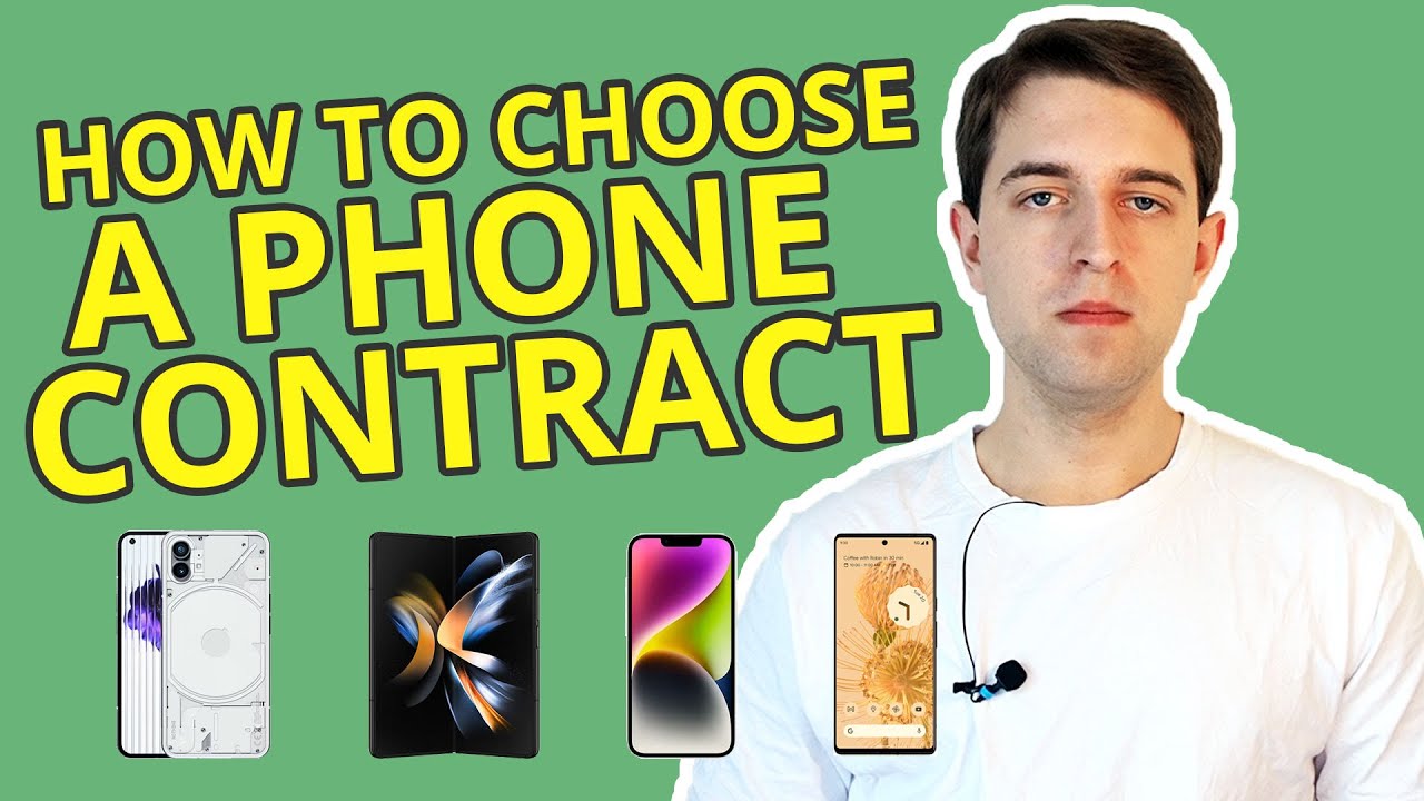 How To Choose A Phone Contract (UK) - Don't Waste Money