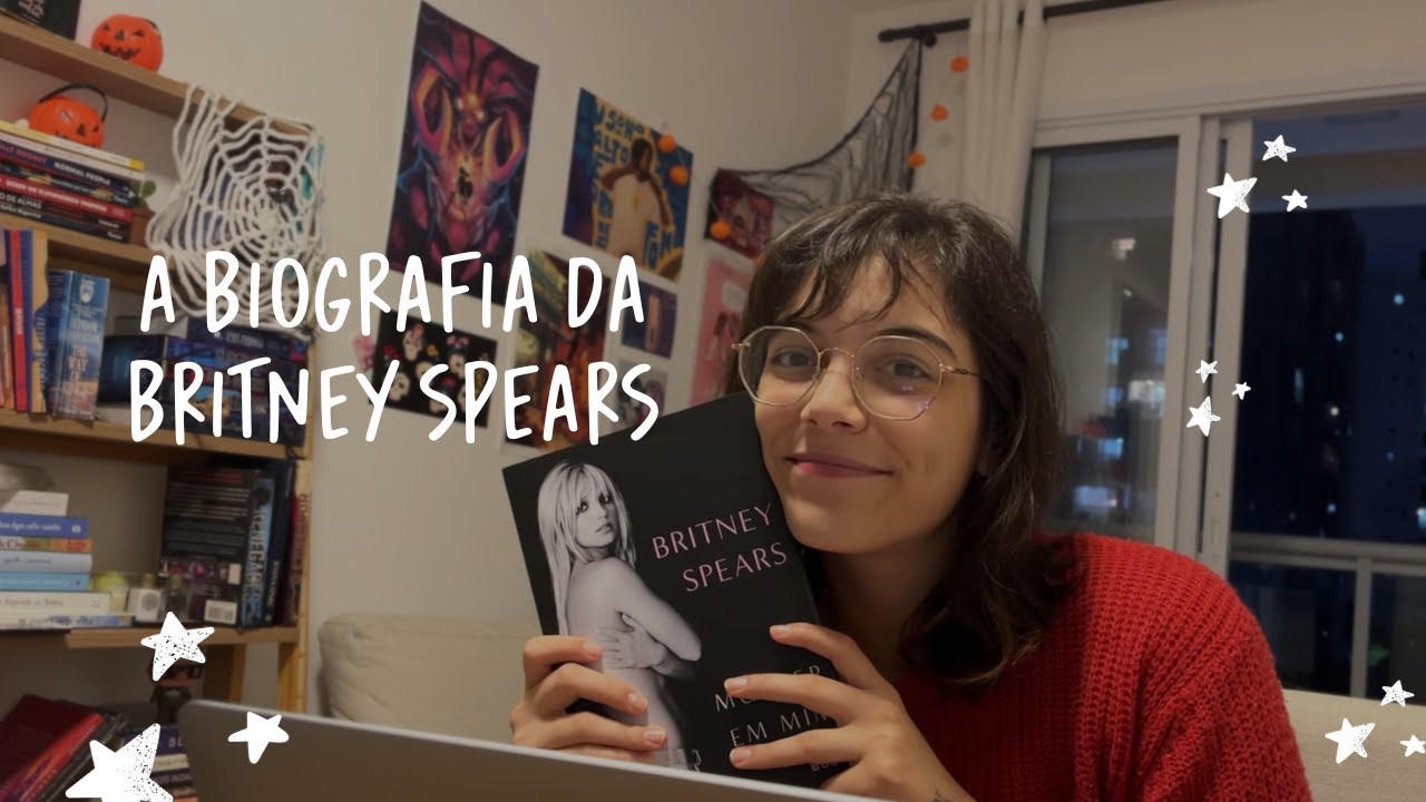 eu li a biografia da britney spears pra fofocar com vocês