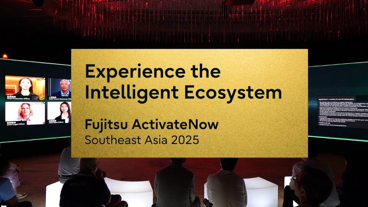 Experience the Future of Decision Intelligence | Fujitsu ActivateNow Southeast Asia 2025