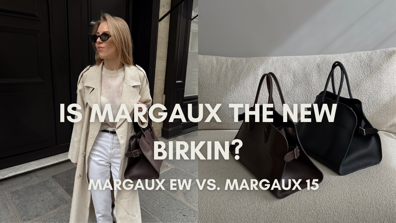 Сумка The Row Margaux EW против Margaux 15 – распаковка, полный обзор и сравнение с Birkin.