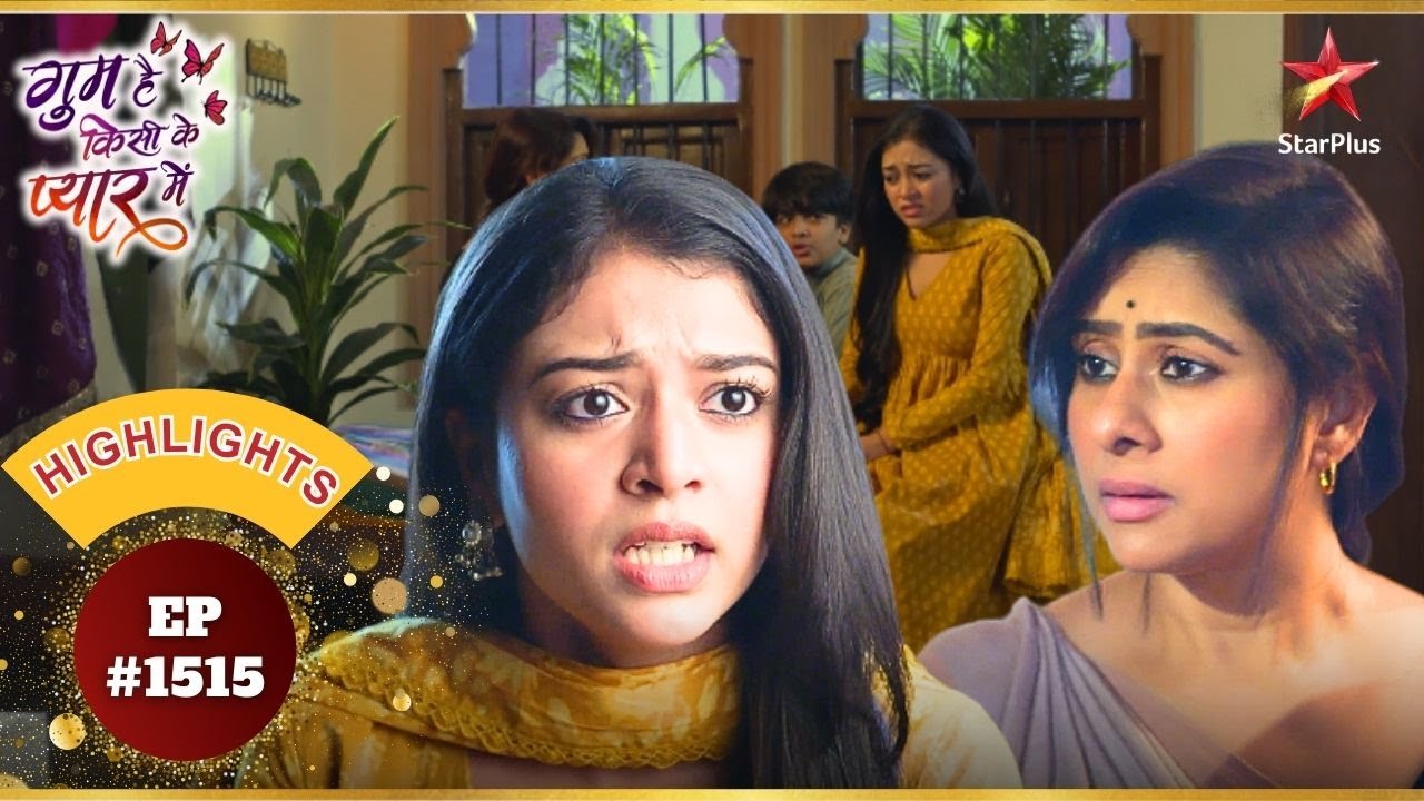 Mukta To Convince Tejaswini For Marriage!|Ep1515|Highlights|Ghum Hai Kisikey Pyaar Meiin|Mon-Sun|8PM