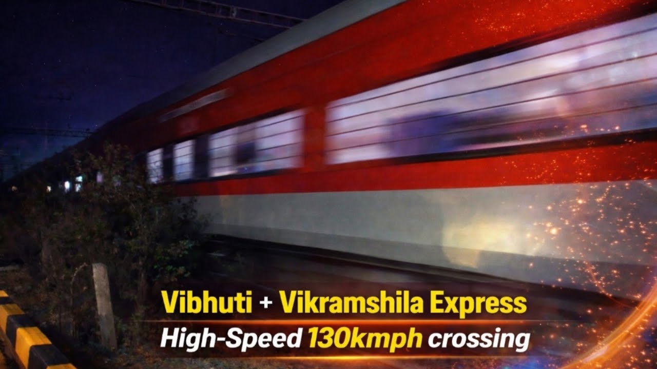 130 KMPH 🔥| Hi-Speed Crossing Of Vibhuti+Vikramshila Express WAP-5 & WAP-7 | #train #wap5 #wap7 