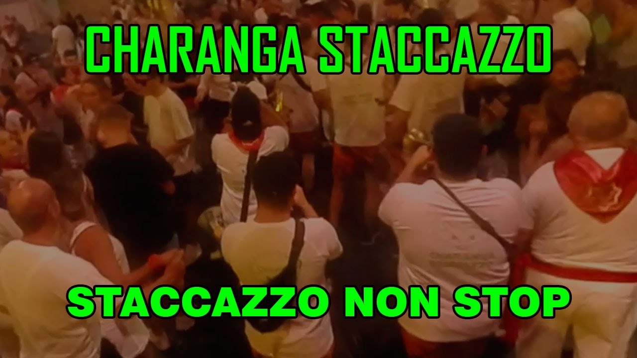 Charanga Staccazzo - STACCAZZO NON STOP