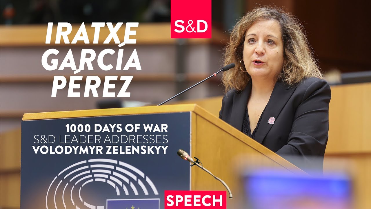 1000 days of war in Ukraine -  S&D president's full speech addressing President Zelenskyy
