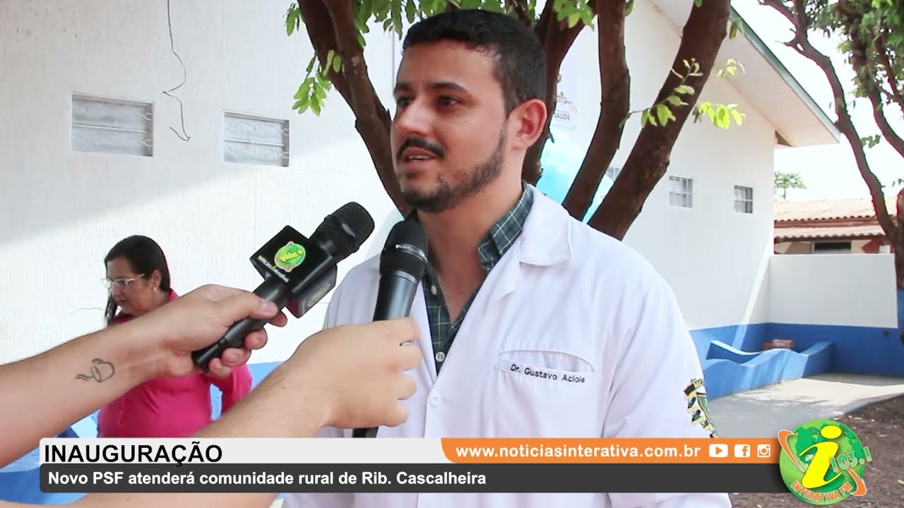 RIBEIR&Atilde;O CASCALHEIRA - PSF Rural foi inaugurado