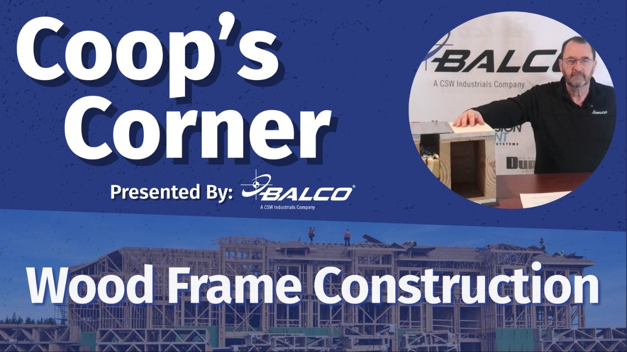 Fire-Resistive Wood Frame Construction Done Right | Coop’s Corner