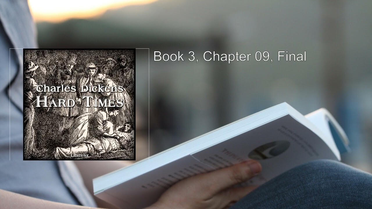Hard Times (version 2 dramatic reading) (2/2) 💖 By Charles Dickens. FULL Audiobook