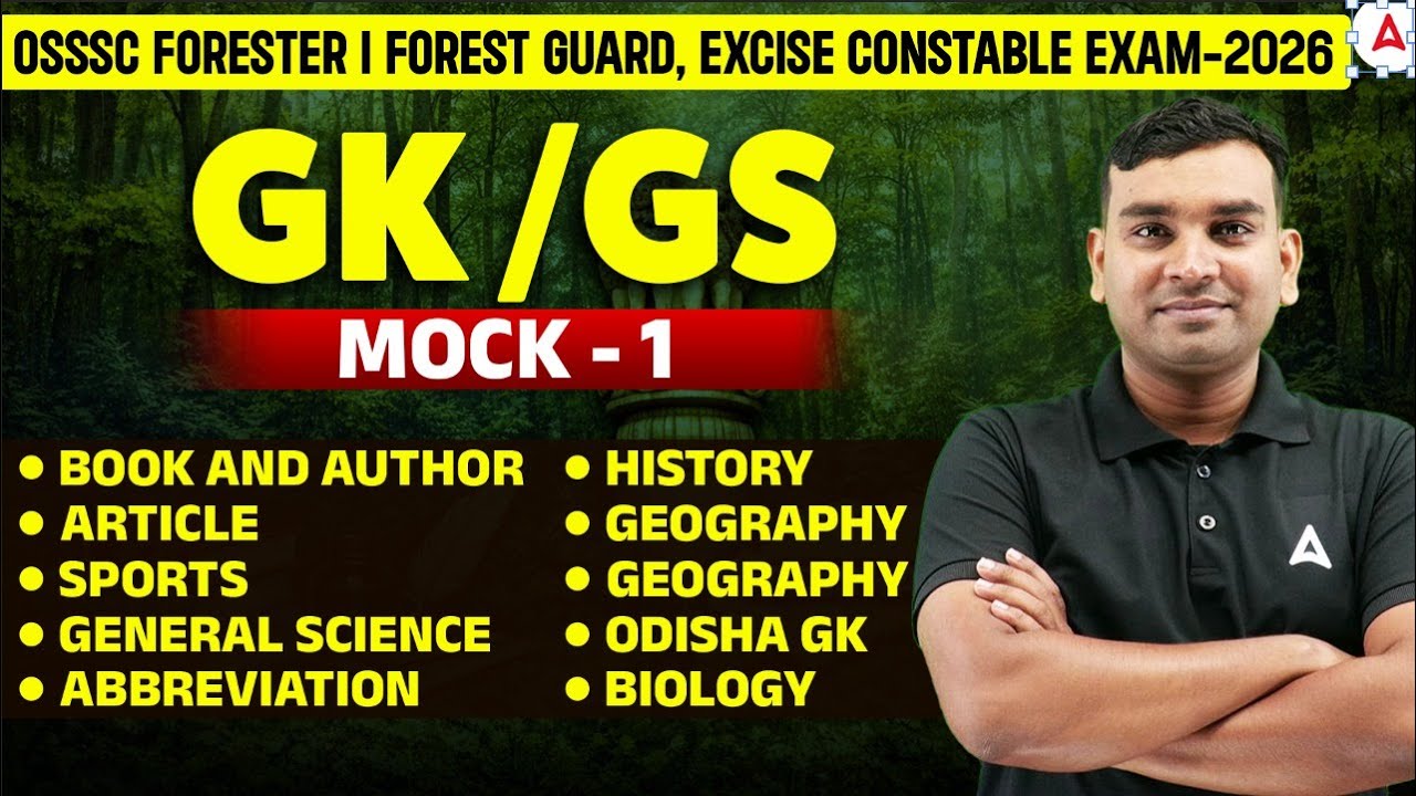 OSSSC Forester, Forest Guard, Excise Constable 2026 | GK GS Mock 1 by Amiya Sir