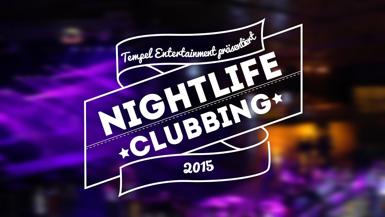 Nightlife - The Clubbing 2015 [14/03/15] by WON [World Of Nightlife]
