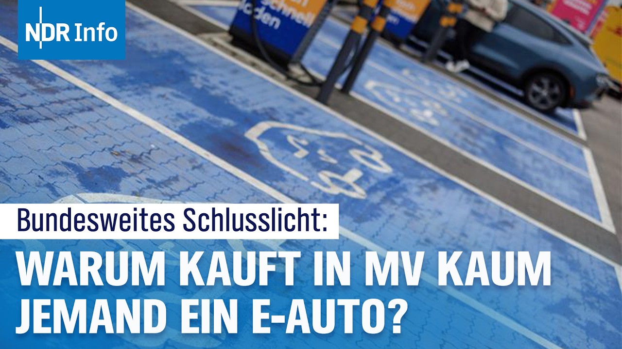 Mecklenburg-Vorpommern ist Schlusslicht bei E-Autos | NDR Info
