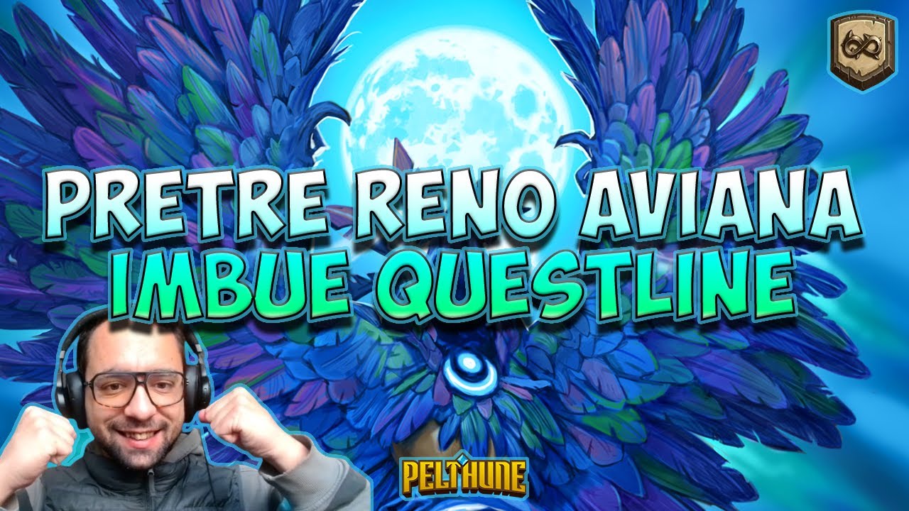 Wild - PRETRE RENO AVIANA IMBUE QUESTLINE #122 EU - Pelthune Hearthstone / HS FR