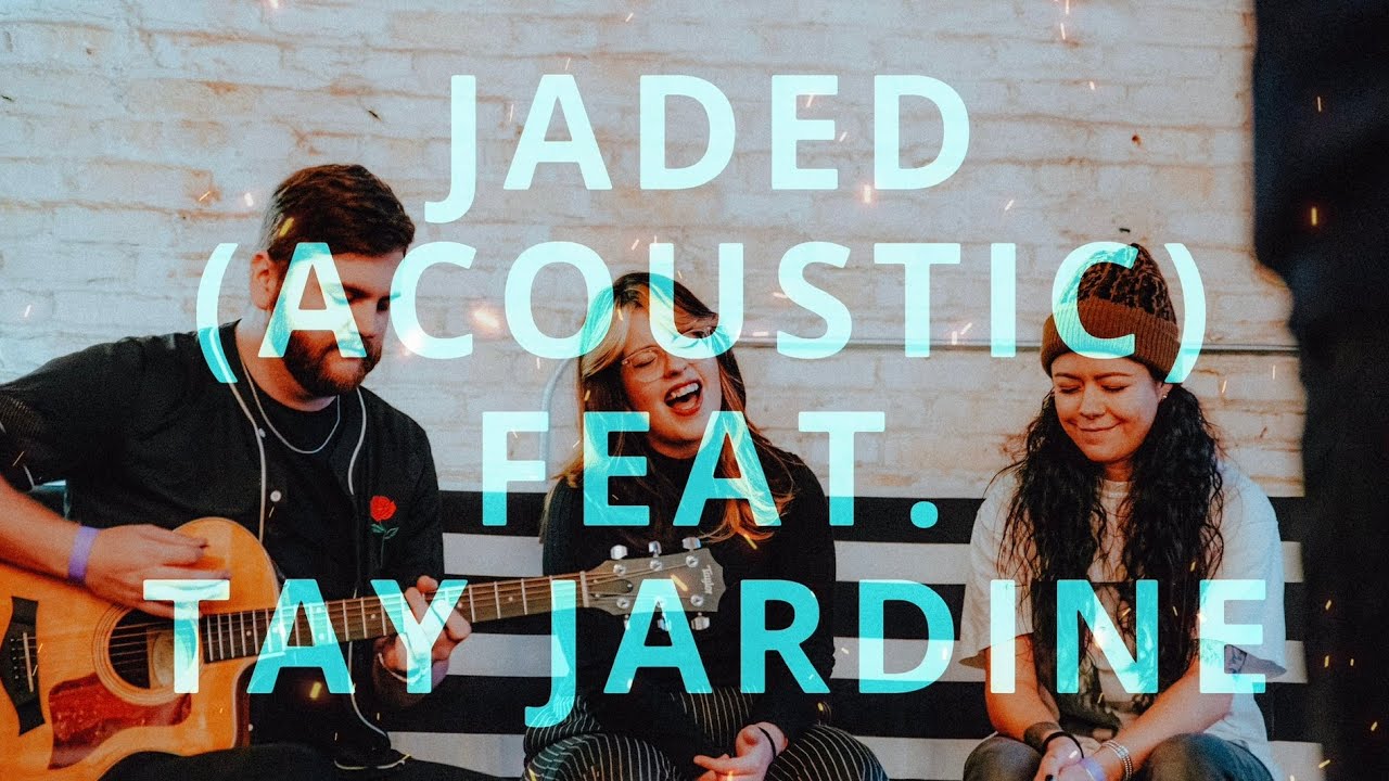 Jaded (Acoustic) (feat. Tay Jardine) | glimmers