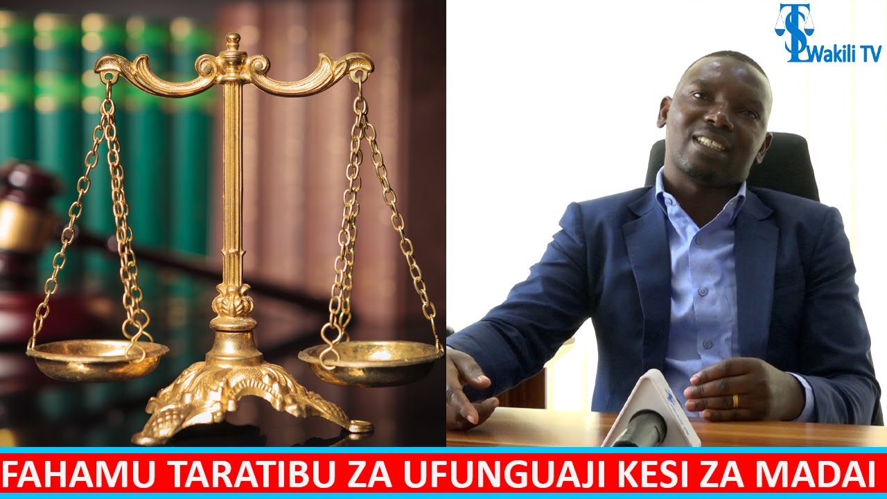 Taratibu za ufunguaji wa Kesi za MADAI na ngazi za Mahakama zinazohusika