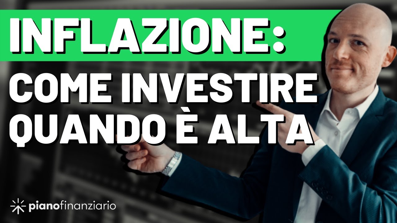 Come investire quando l'inflazione &egrave; alta