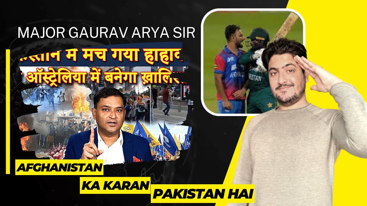Afghanistan ka Karan Pak hai Major Gaurav Arya Sir Reaction Video P2