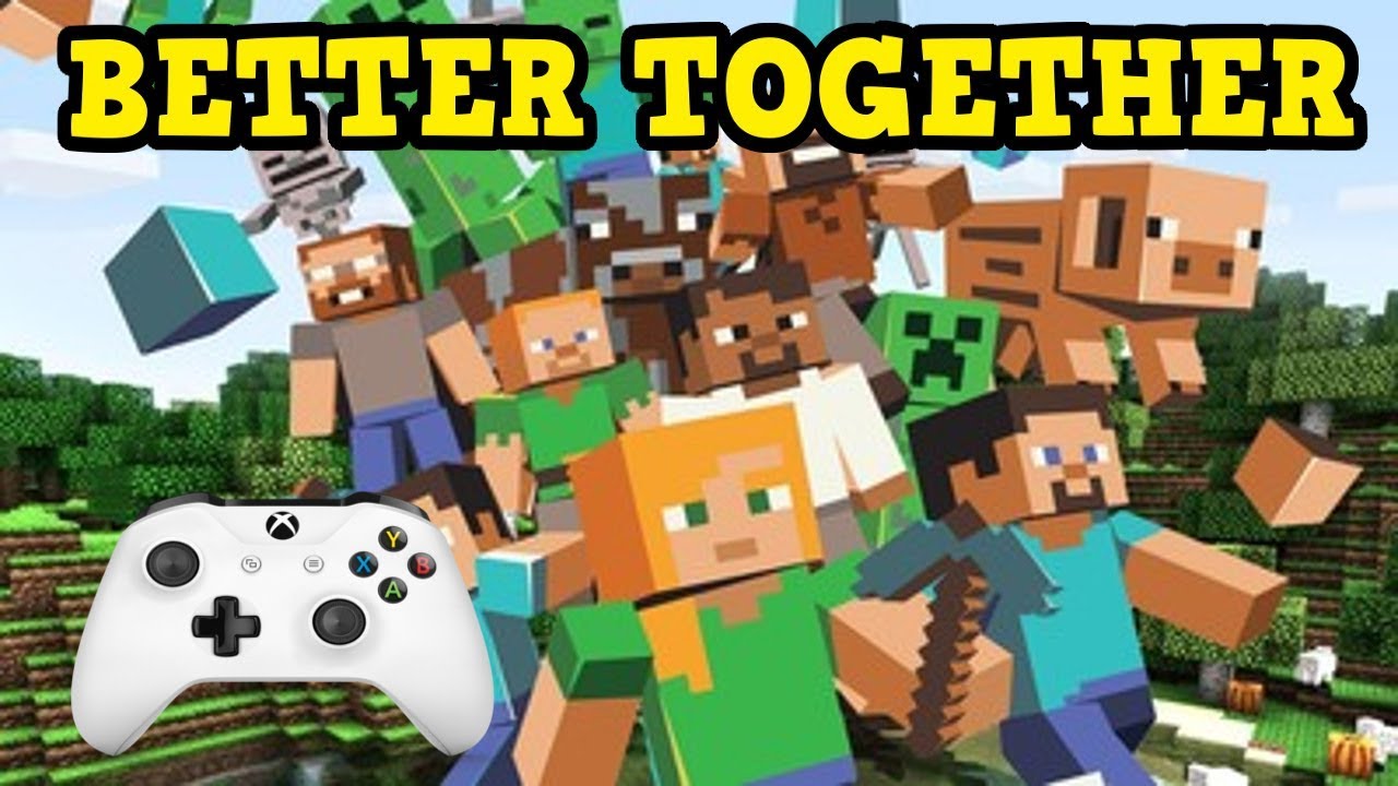 Minecraft W10 / Xbox 1.2 Update - BETTER TOGETHER