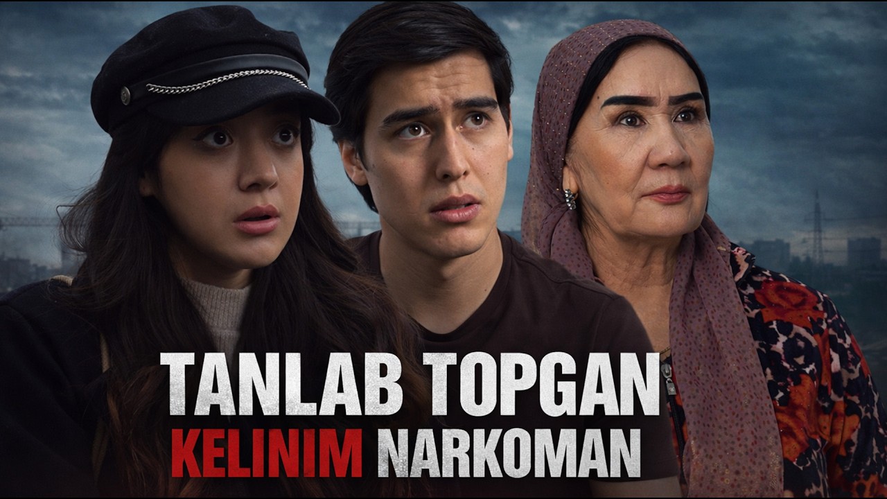 Tanlab topgan kelinim narkoman (o'zbek kino) Танлаб топкан келиним наркоман (ўзбек кино)