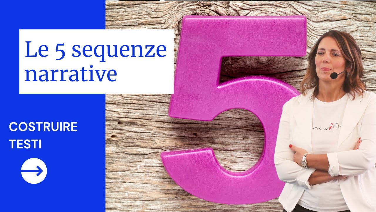 Le sequenze narrative: sono 5 e devi conoscerle