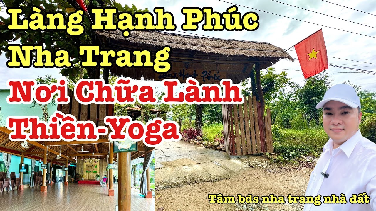Review Làng Hạnh Phúc Nha Trang Tại Xã Khánh Thượng Khánh Vĩnh, Nơi Thuần Chay Thiền Và Yoga