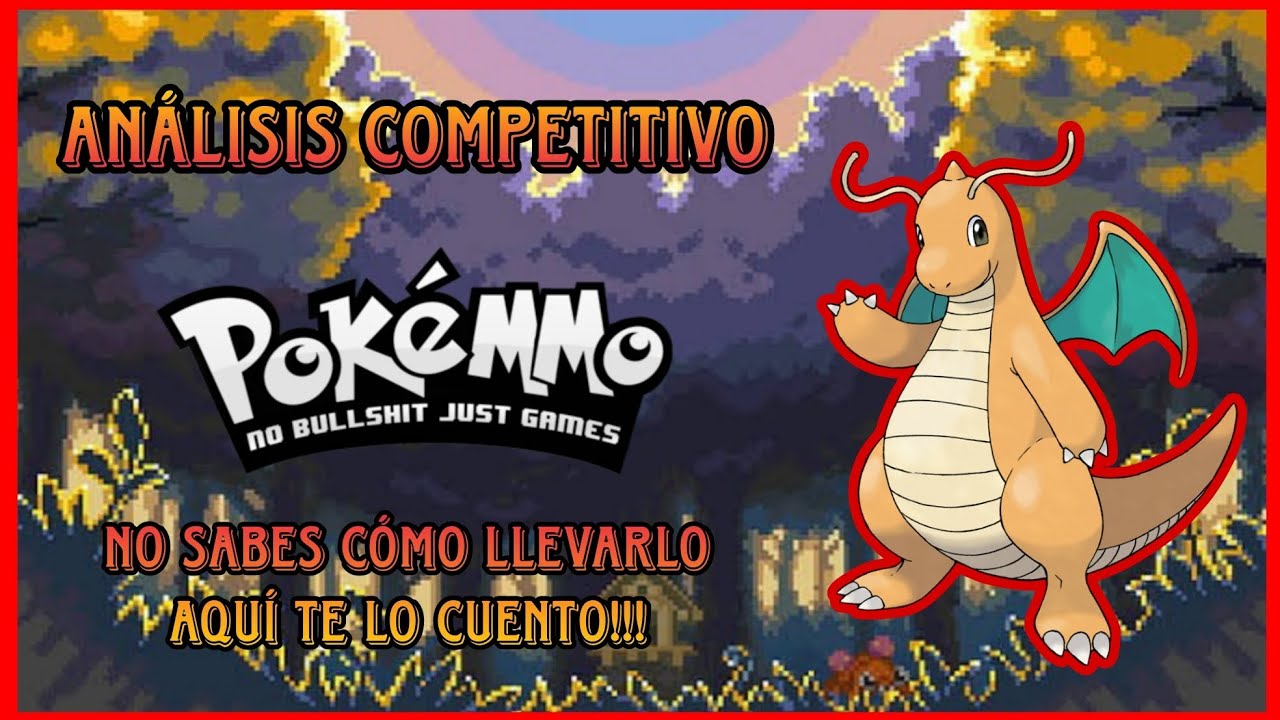 Guía Competitiva Pokemmo: Dragonite