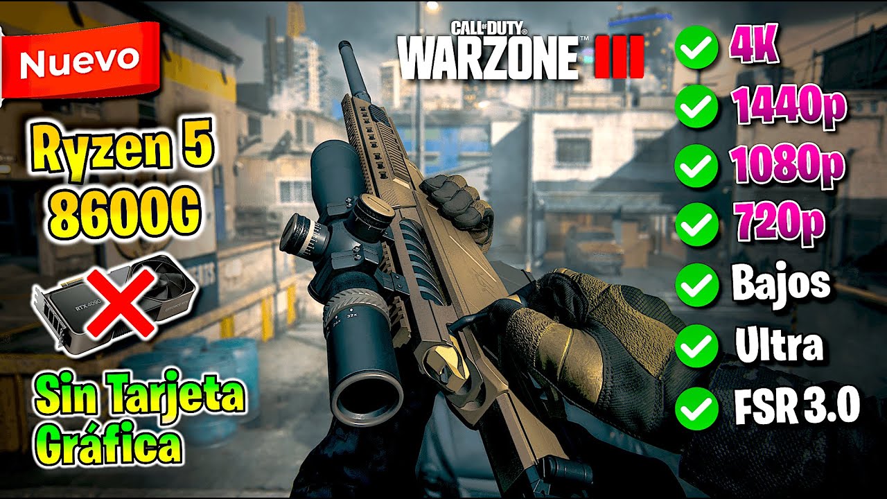 ✅ APU Ryzen 5 8600G ✅ COD Warzone 3 ✅ 720p - 900p - 1080p 🔴 Sin TARJETA GR&Aacute;FICA 🔴
